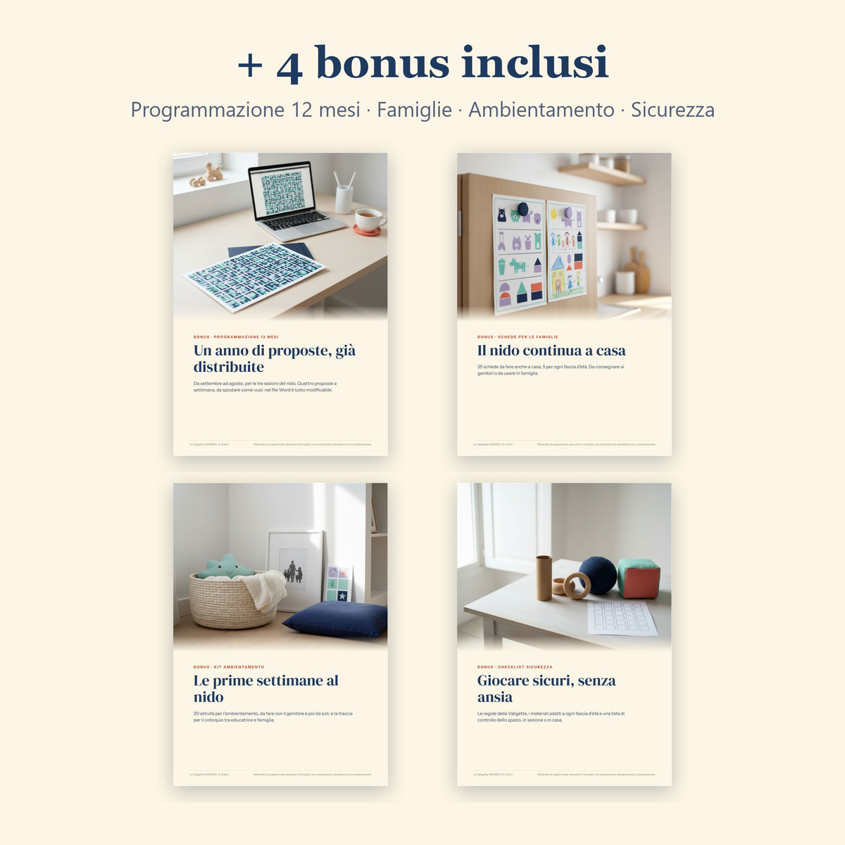 I 4 bonus: Programmazione 12 mesi, Schede per le famiglie, Kit ambientamento, Checklist sicurezza